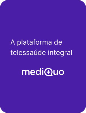 MediQuo - A plataforma de telessaúde integral.